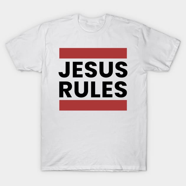 Jesus Rules T-Shirt by Prince Ramirez